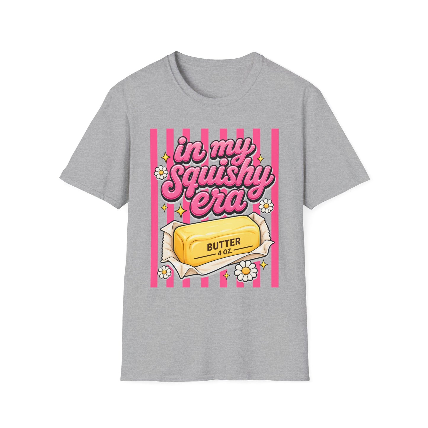 In My Squishy Era Butter Tee