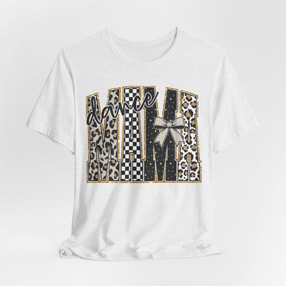 Dance Mama T-Shirt