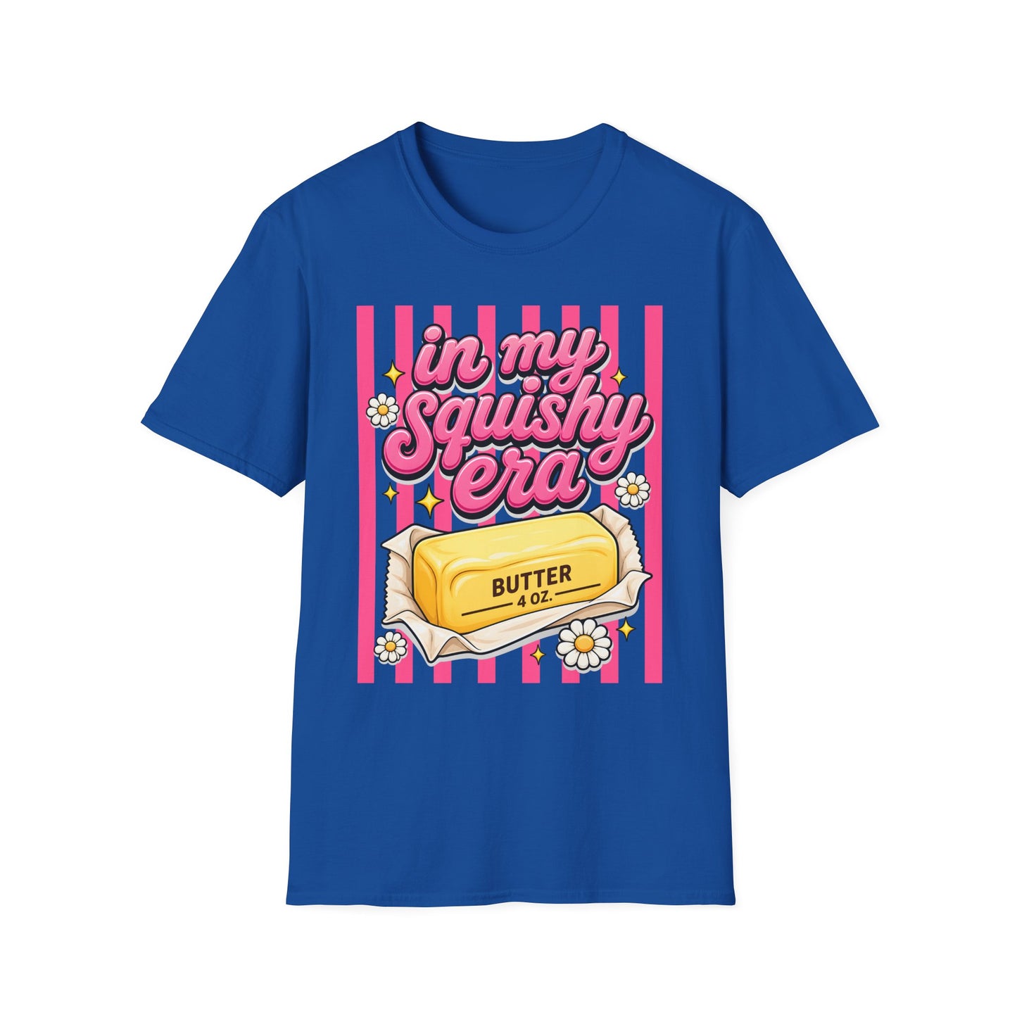 In My Squishy Era Butter Tee