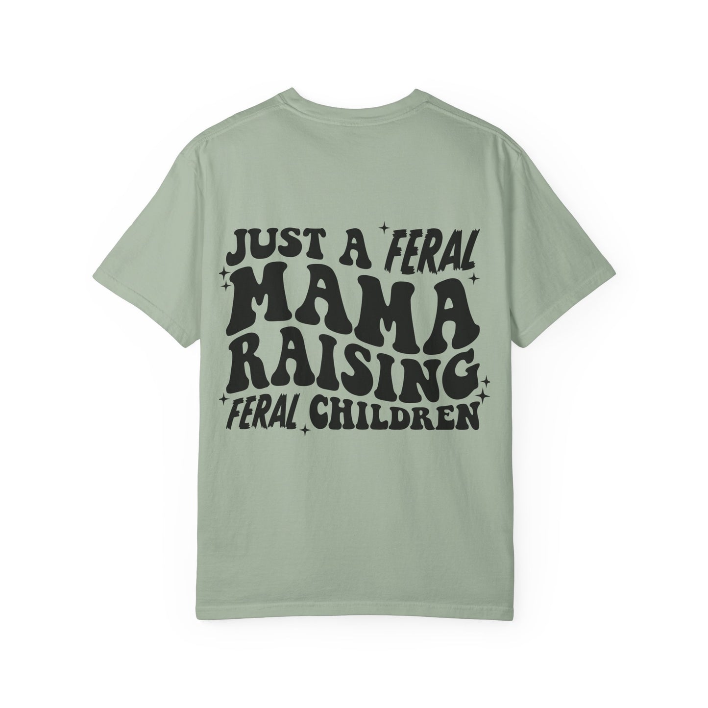 "Just a Feral Mama" Retro Graphic Tee
