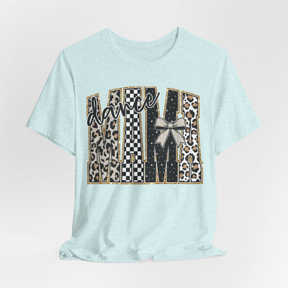 Dance Mama T-Shirt