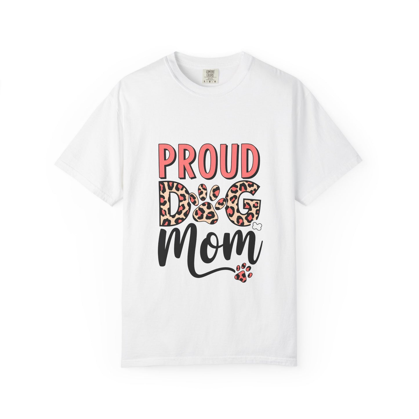 Proud Dog Mom Graphic T-Shirt