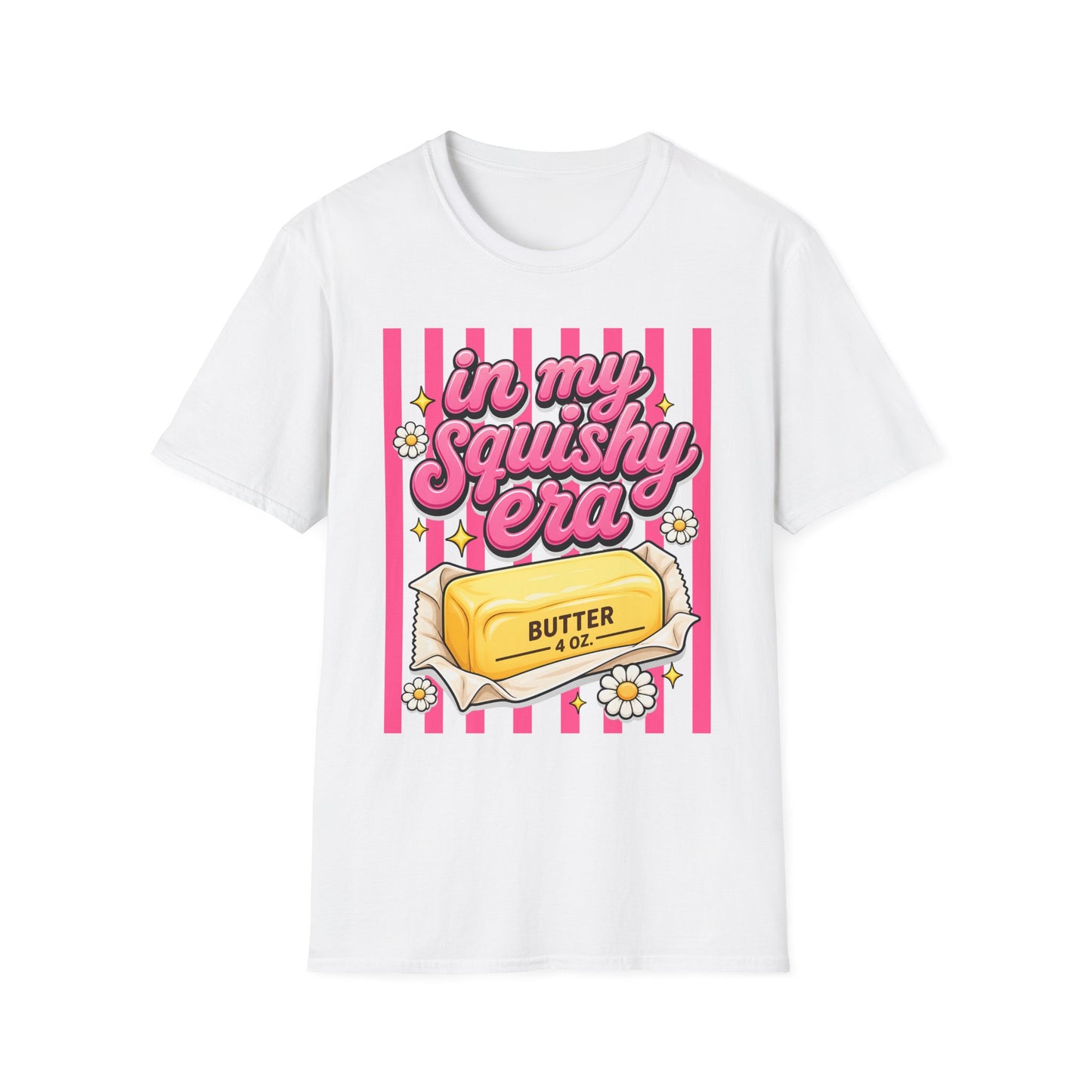 In My Squishy Era Butter Tee