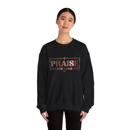 Praise the Lord Sweatshirt