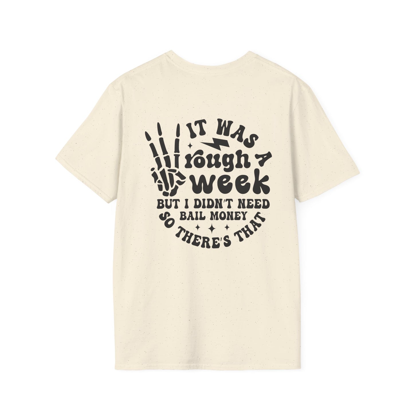 Funny 'Tough Week' T-Shirt