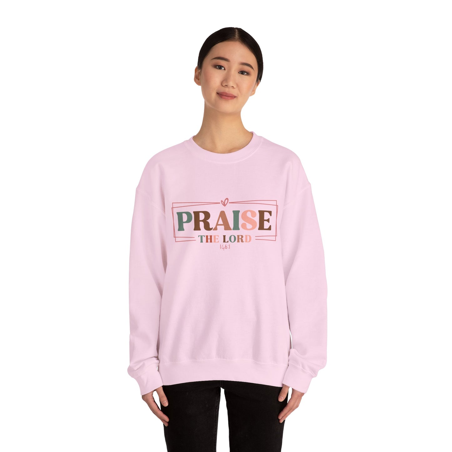 Praise the Lord Sweatshirt