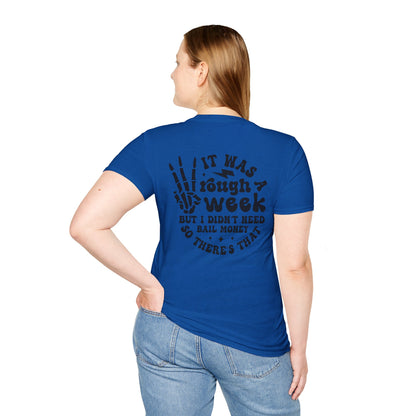 Funny 'Tough Week' T-Shirt