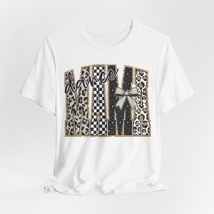 Dance Mama T-Shirt