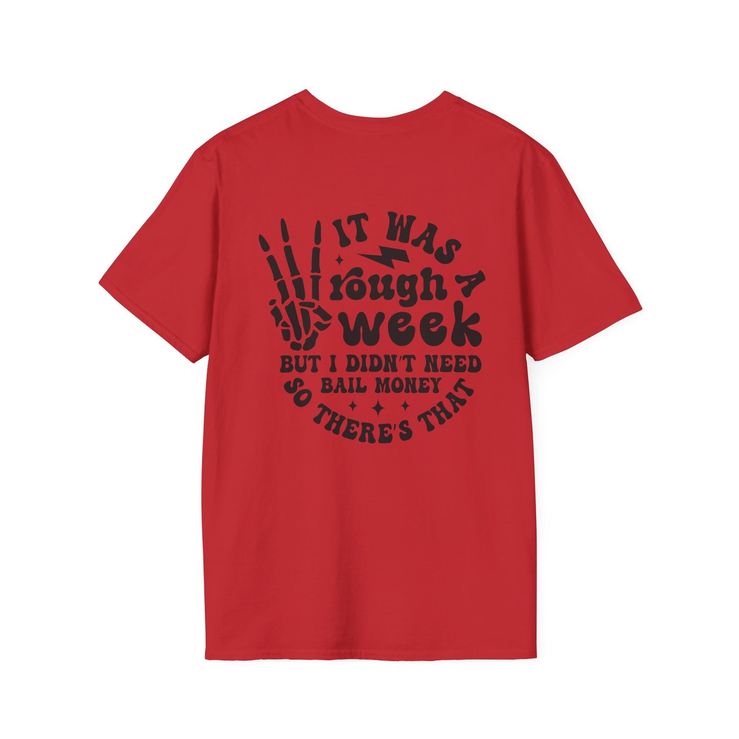 Funny 'Tough Week' T-Shirt
