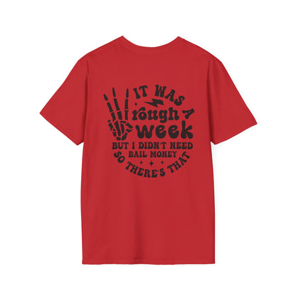Funny 'Tough Week' T-Shirt