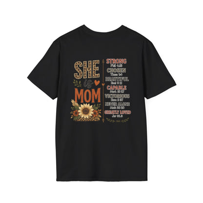 She Is A Mom T-Shirt