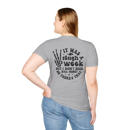 Funny 'Tough Week' T-Shirt
