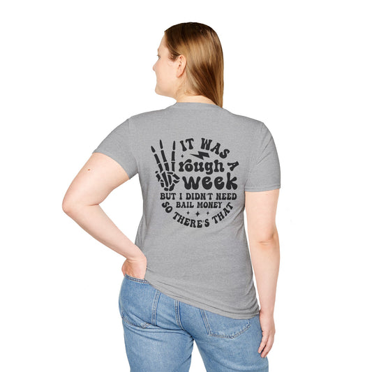 Funny 'Tough Week' T-Shirt