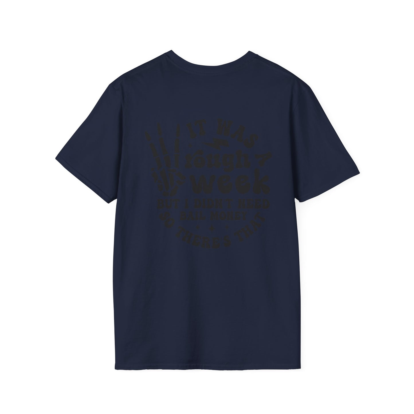 Funny 'Tough Week' T-Shirt