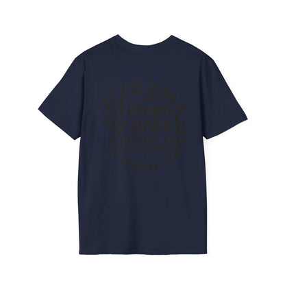 Funny 'Tough Week' T-Shirt