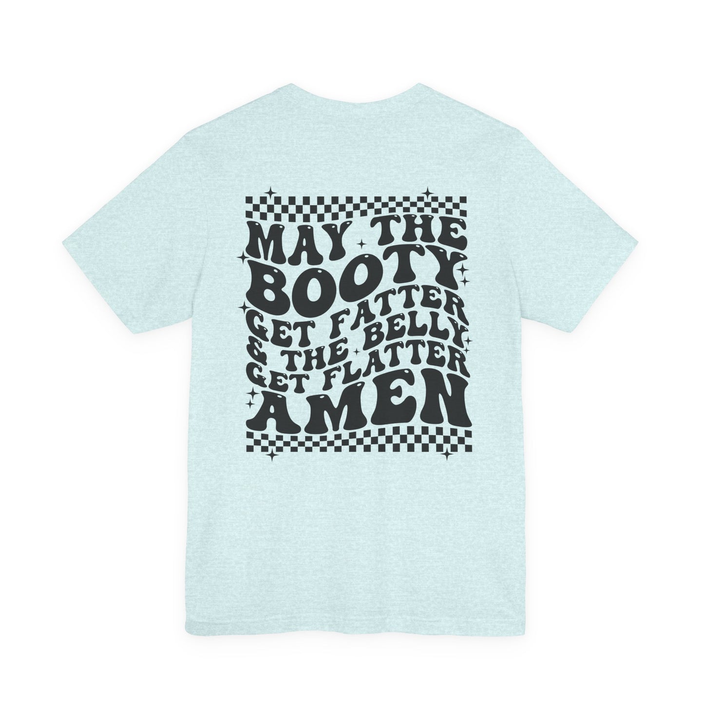 Dripping USA Lips Tee — “May the Booty Get Fatter” Graphic T-Shirt