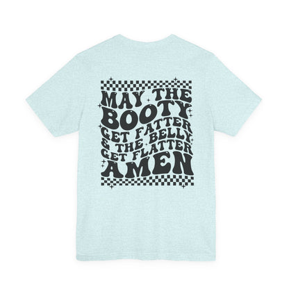 Dripping USA Lips Tee — “May the Booty Get Fatter” Graphic T-Shirt