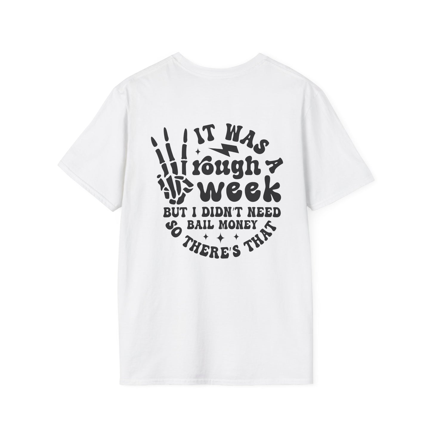 Funny 'Tough Week' T-Shirt