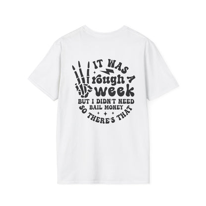 Funny 'Tough Week' T-Shirt