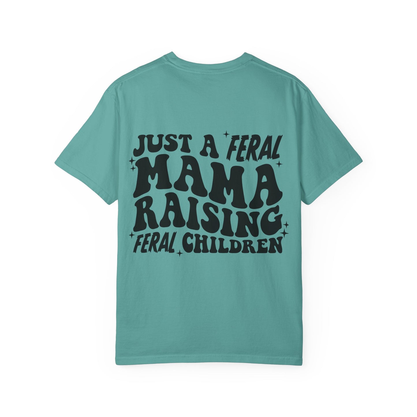 "Just a Feral Mama" Retro Graphic Tee