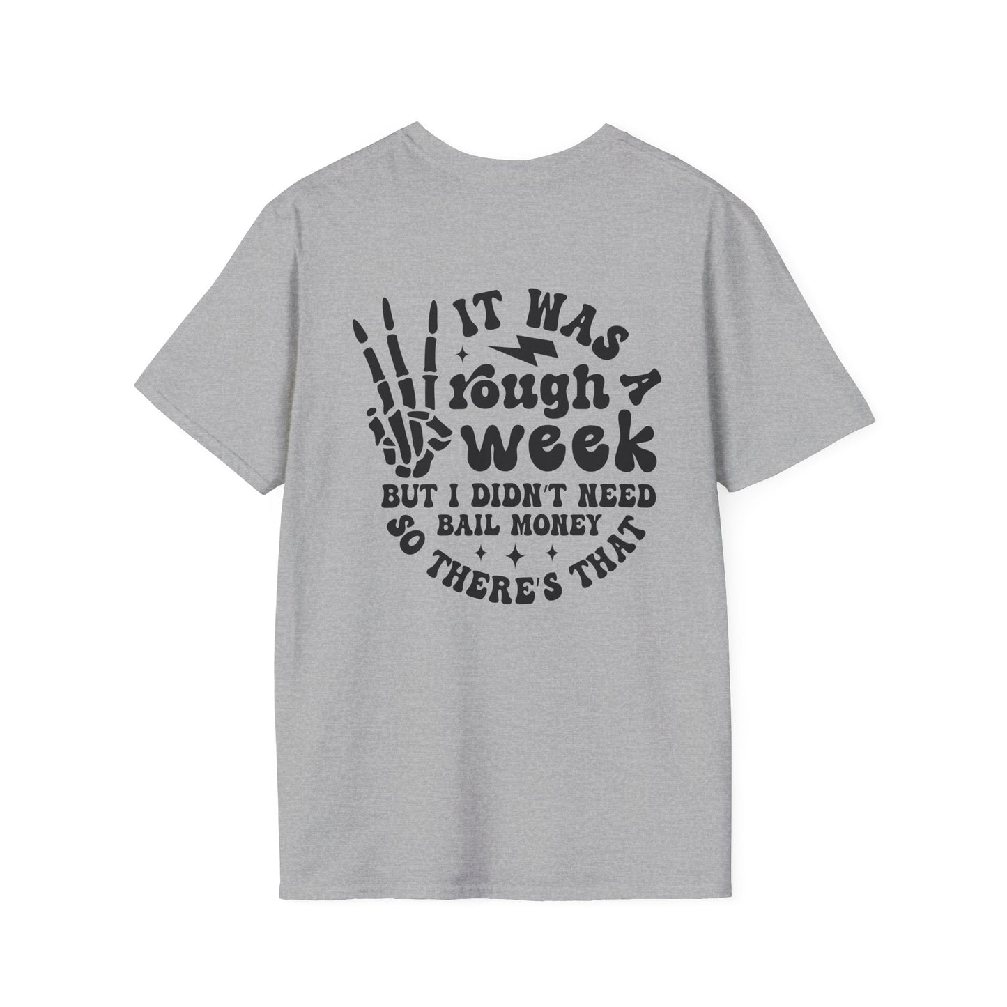 Funny 'Tough Week' T-Shirt