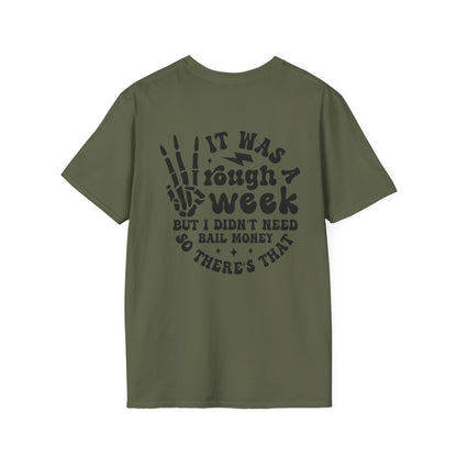 Funny 'Tough Week' T-Shirt