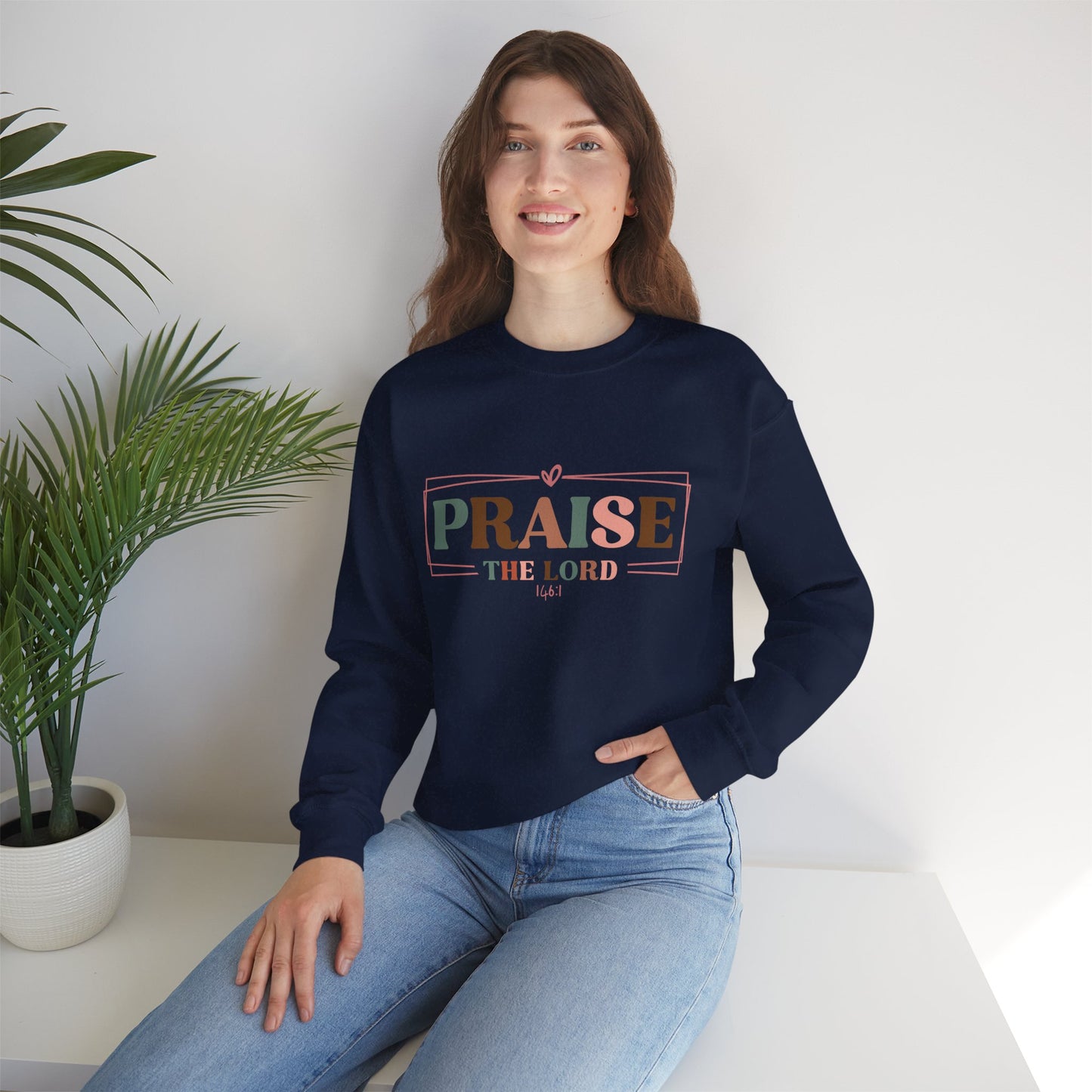 Praise the Lord Sweatshirt