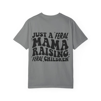 "Just a Feral Mama" Retro Graphic Tee